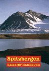Spitzbergen-Handbuch : Mit Franz-Jospeh-Land Und Jan Mayen [Click for larger image]
