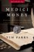 Medici Money : Banking, Metaphysics, And Art in Fifteenth-century Florence cover