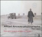 Alfred Anceau Photographer : 1857-1954 [Click for larger image]