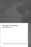 Metaphysical Hazlitt : Bicentenary Essays [Click for larger image]