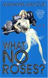 What, No Roses? [Click for larger image]