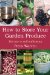How to Store Your Garden Produce : The Key to Self-sufficiency cover