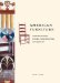 American Furniture : Understanding Styles, Construction, and Quality cover