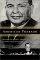  American Pharaoh: Mayor Richad J. Daley, His Battle for Chicago and the Nation