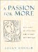 A Passion for More : Wives Reveal the Affairs That Make or Break Their Marriages cover