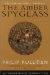 The Amber Spyglass : His Dark Materials Book Three cover