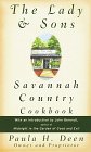 The Lady & Sons Savannah Country Cookbook [Click for larger image]