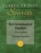 Classic Edition Sources : Environmental Studies cover