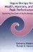 Hypnotherapy for Health, Harmony, and Peak Performance : Expanding the Goals of Psychotherapy/Helping Clients Discover the Pleasures of Trance cover