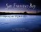 San Francisco Bay : Portrait of an Estuary cover