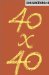 Conjunctions 40 : 40X40 cover