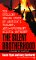 The Silent Brotherhood : Inside America's Racist Underground cover