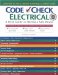 Code Check Electrical : A Field Guide to Wiring a Safe House cover