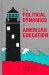 The Political Dynamics of American Education cover