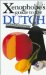 The Xenophobe's Guide to the Dutch cover