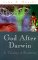 God After Darwin : A Theology of Evolution cover