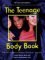 The Teenage Body Book cover