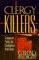 Clergy Killers : Guidance for Pastors and Congregations Under Attack cover