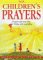 365 Children's Prayers : Prayers Old and New for Today and Every Day cover