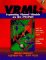 Vrml : Exploring Virtual Worlds on the Internet cover