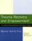 Trauma Recovery and Empowerment : A Clinician's Guide for Working With Women in Groups cover