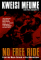No Free Ride : From the Mean Streets to the Mainstream cover