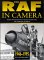 The RAF in Camera : Archive Photographs from the Public Record Office and the Ministry of Defence, 1946-1995 cover