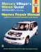 Mercury Villager & Nissan Quest Automotive Repair Manual : All Mercury Villager and Nissan Quest Models 1993 Through 2001 cover