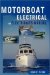 The Motorboat Electrical and Electronics Manual cover