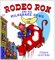  Rodeo Ron And His Milkshake Cows