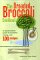The Dreaded Broccoli Cookbook : A Good-Natured Guide to Healthful Eating With 100 Recipes cover