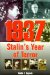 1937 : Stalin's Year of Terror cover