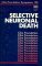  Selective Neuronal Death