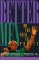 Better Men on the Path to Purity : On the Path to Purity cover