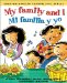 My Family and I/Mi Familia Y Yo : Bilingual cover