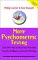 More Psychometric Testing : 1000 New Ways to Assess Your Personality, Creativity, Intelligence and Lateral Thinking cover