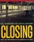 Closing : The Life and Death of an American Factory cover