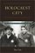  Holocaust City: The Making of a Jewish Ghetto