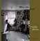 What Was True : The Photographs and Notebooks of William Gedney cover