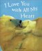 I Love You With All My Heart cover