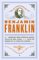  Autobiography of Benjamin Franklin: 1706-1757