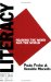 Literacy : Reading the Word, and the World cover