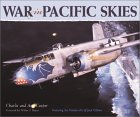War in Pacific Skies : Featuring the Aviation Art of Jack Fellows [Click for larger image]