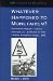 Whatever Happened to Monetarism? : Economic Policy-Making and Social Learning in the United Kingdom Since 1979 cover