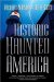 Historic Haunted America cover