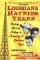 Louisiana Hayride Years : Making Musical History in Country's Golden Age cover