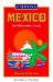 Choose Mexico : Live Well on $800 a Month cover