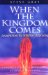When the Kingdom Comes : Lessons from the Smithton Outpouring cover