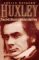 Huxley : From Devil's Disciple to Evolution's High Priest cover