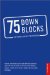 75 Down Blocks : Refining Karate Techniques cover